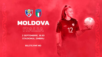 Fotbal feminin. Moldova - Italia, LIVE de la ora 18:30  