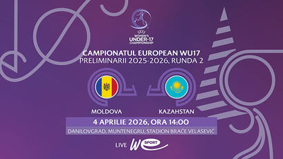 Fotbal feminin WU17. Moldova - Kazahstan. LIVE