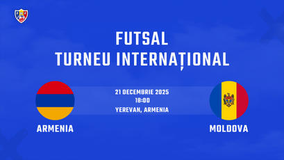 Futsal. Armenia - Moldova. Avancronică