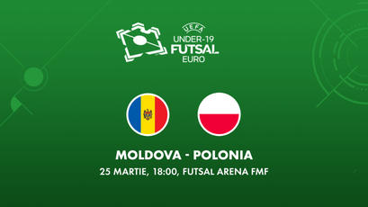 LIVE 18:00. Futsal U19. Moldova - Polonia
