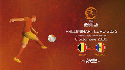 U17. Belgia - Moldova. Avancronică
