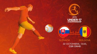 Under 17. Slovacia – Moldova, LIVE de la 13:00