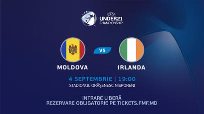 Under 21. Invitație la meciul Moldova - Irlanda
