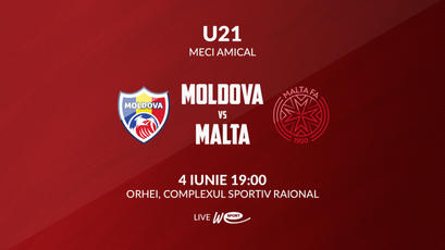 LIVE 19:00. Under 21. Moldova - Malta
