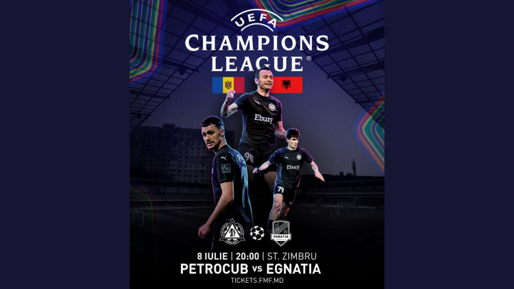 Bilete la meciul Petrocub - Egnatia din UEFA Champions League