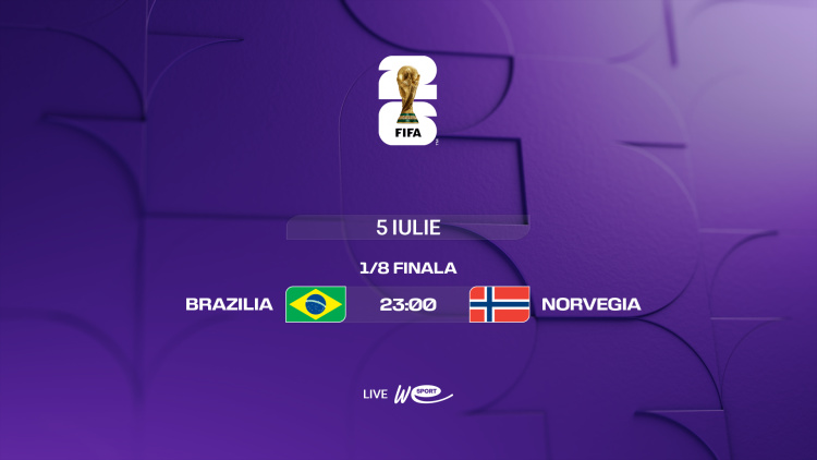 Campionatul Mondial 2026. 1/8 de finală: Brazilia - Norvegia, LIVE la WE SPORT TV
