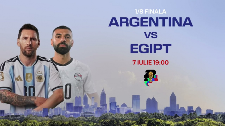 CAMPIONATUL MONDIAL DE FOTBAL 2026 1/8 FINALA ARGENTINA – EGIPT