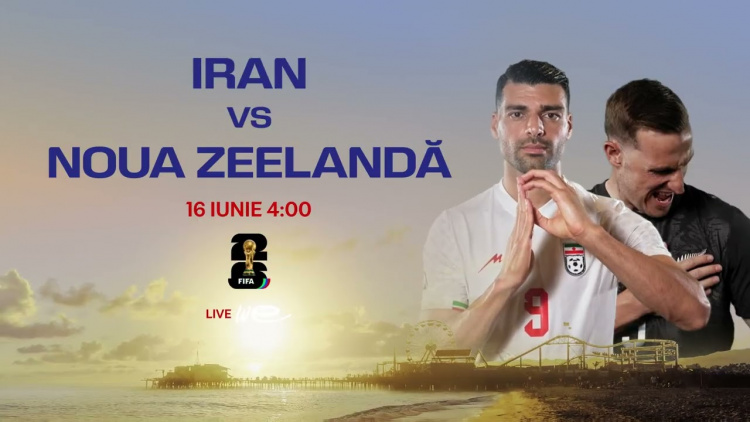 CAMPIONATUL MONDIAL DE FOTBAL 2026 IRAN NOUA ZEELANDĂ