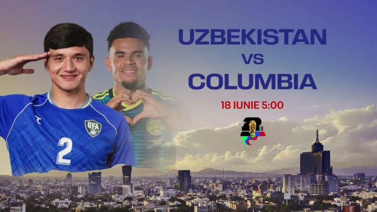 CAMPIONATUL MONDIAL DE FOTBAL 2026 UZBEKISTAN - COLUMBIA