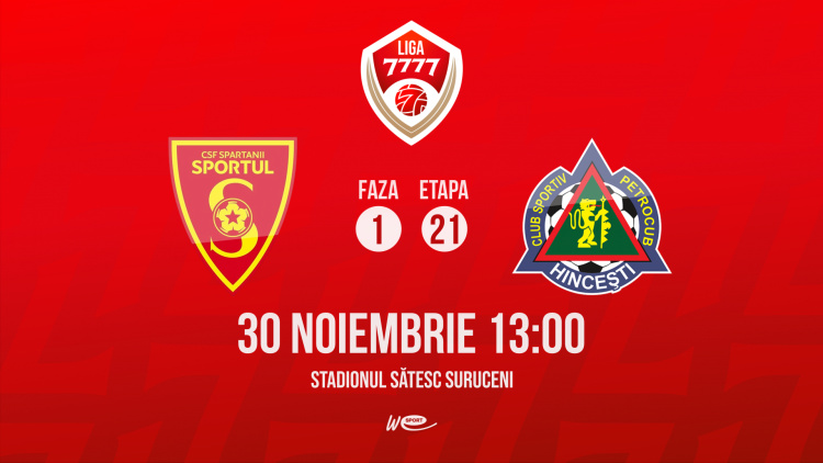 Liga 7777. CSF Spartanii Sportul - FC Petrocub. Avancronică