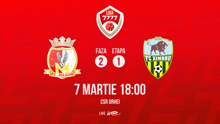 Liga 7777. FC Milsami - FC Zimbru. Avancronică
