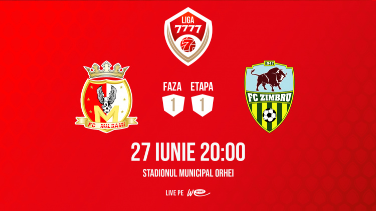 Liga 7777. FC Milsami - FC Zimbru. Avancronică