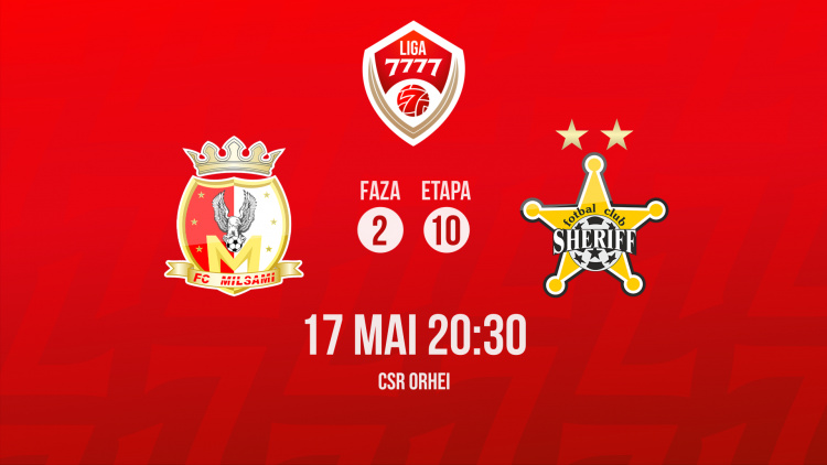 Liga 7777. Milsami - Sheriff. Avancronică