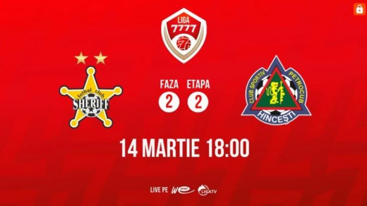 Liga 7777. Sheriff - Petrocub. Avancronică