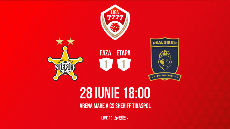 Liga 7777. FC Sheriff - FC Real Sireți. Avancronică
