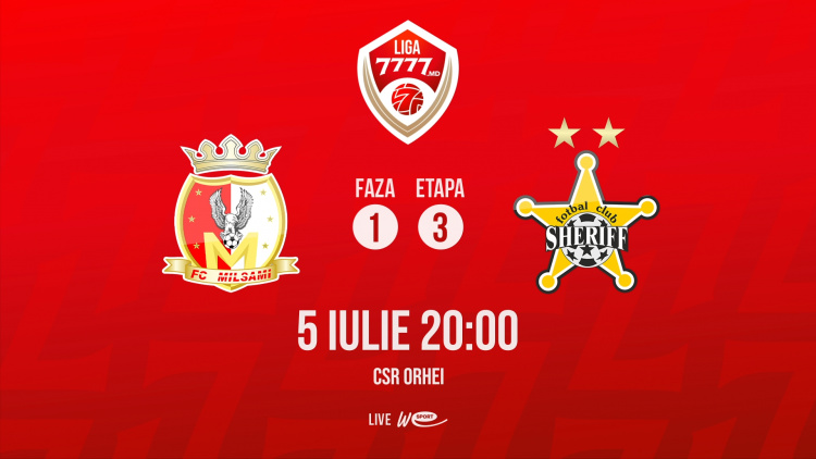 Liga 7777.md. FC Milsami - FC Sheriff. Avancronică
