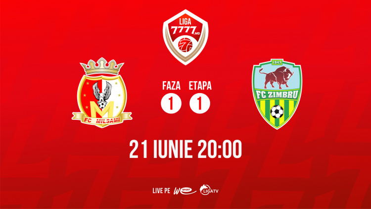 Liga 7777.md. FC Milsami - FC Zimbru. Avancronică