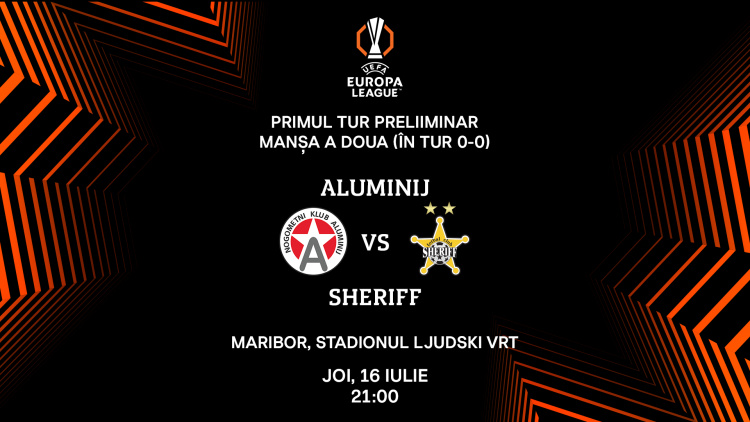 Liga Europa. Aluminij (Slovenia) - Sheriff. Avancronică 