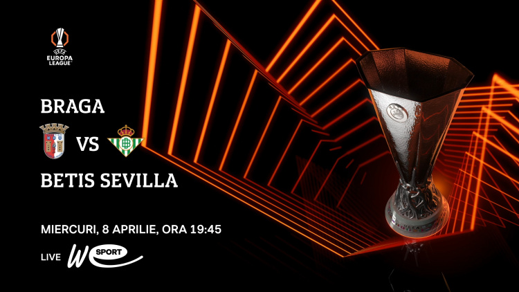 Liga Europa. Braga - Betis Sevilla, în direct la WE SPORT TV
