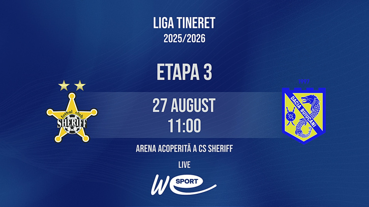 LIVE 11:00. Liga Tineret. FC Sheriff - Dacia Buiucani
