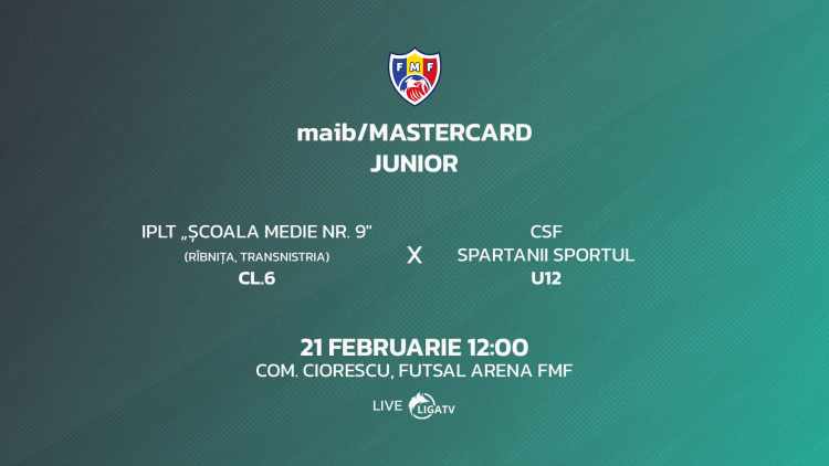 maib/Mastercard Junior 2026. IP LT „Școala Medie nr. 9” clasa a VI-a (Rîbnița) - CSF Spartanii Sportul U12
