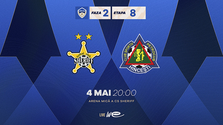 Super Liga. FC Sheriff - FC Petrocub. Avancronică