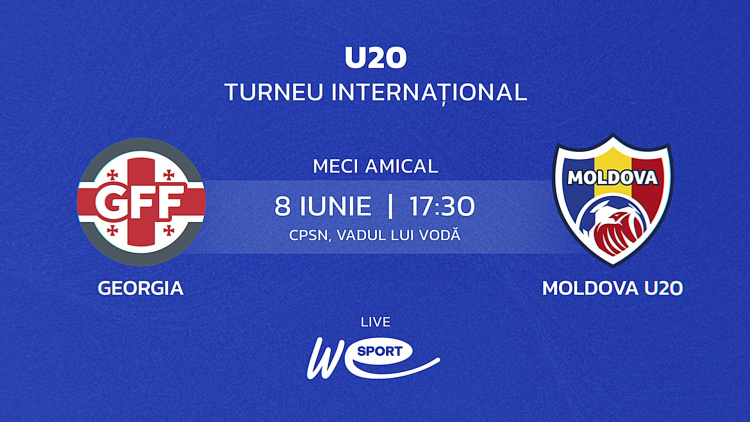 Turneul Internațional. Georgia U19 - Moldova U20. Avancronică