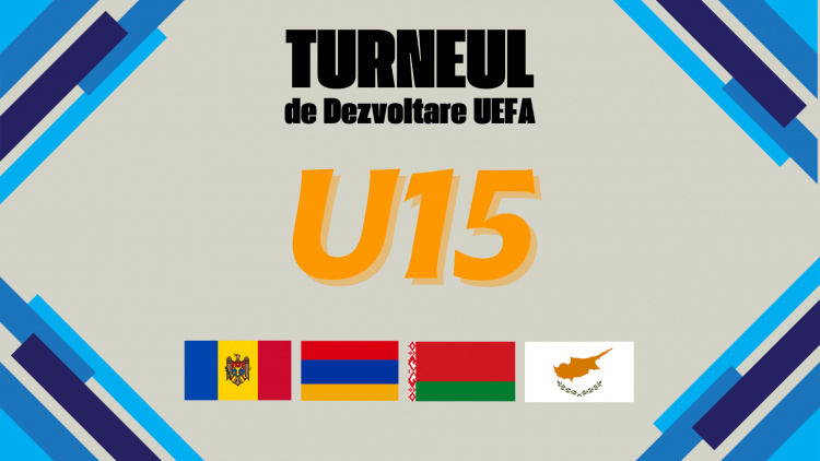 U15. Naționala Moldovei va debuta mâine, 9 mai, la Turneul de Dezvoltare UEFA din Armenia 