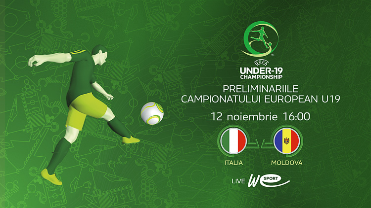 U19. Italia - Moldova. Avancronică